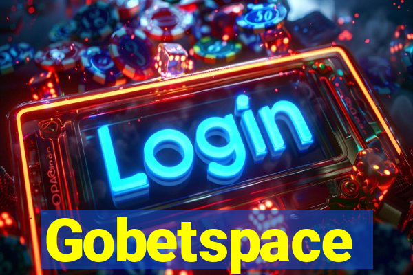 Gobetspace