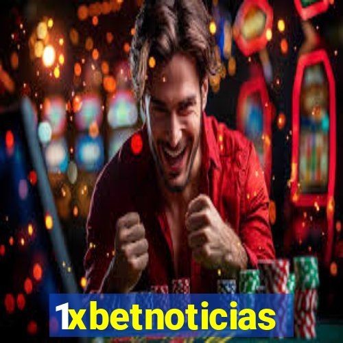 1xbetnoticias