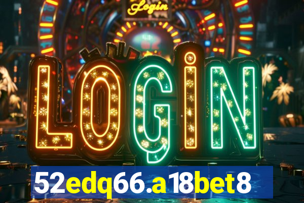 52edq66.a18bet8.com
