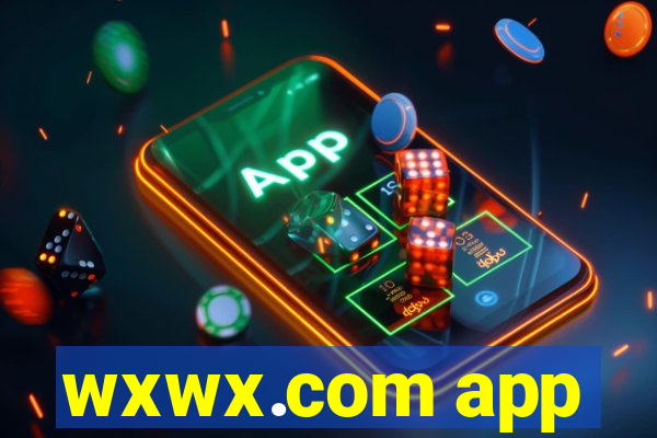 wxwx.com app