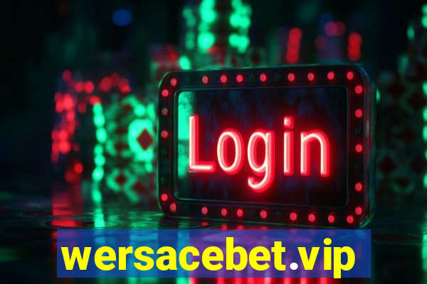 wersacebet.vip