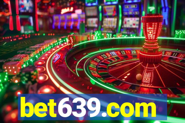bet639.com