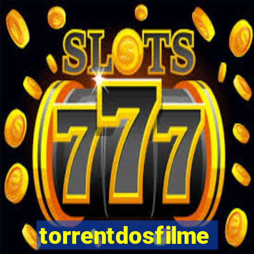 torrentdosfilmes.net