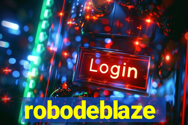 robodeblaze