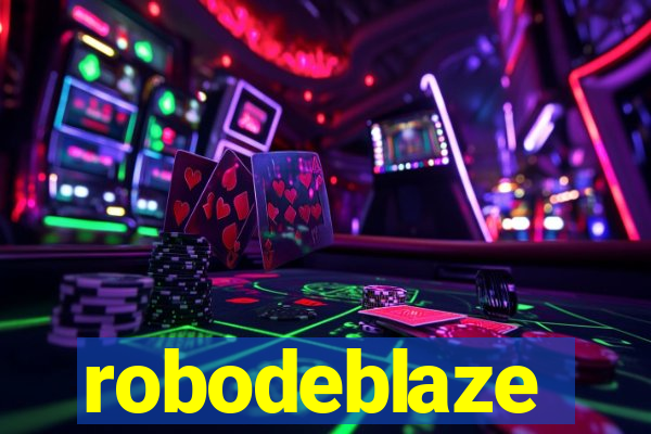 robodeblaze