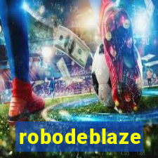 robodeblaze