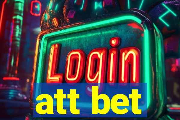 att bet