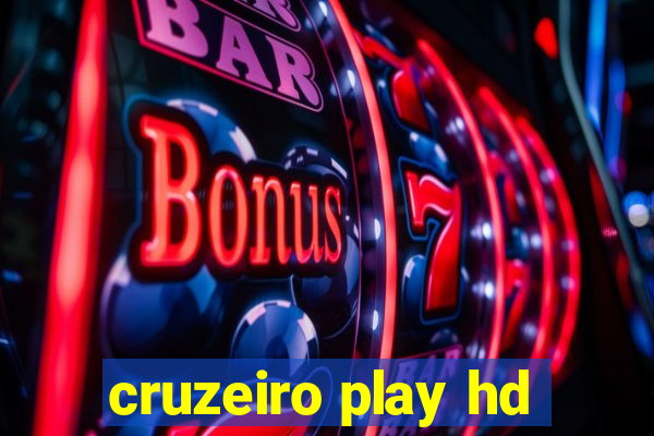 cruzeiro play hd