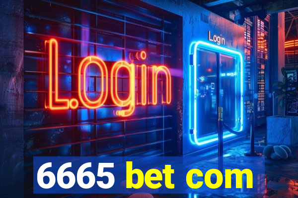 6665 bet com