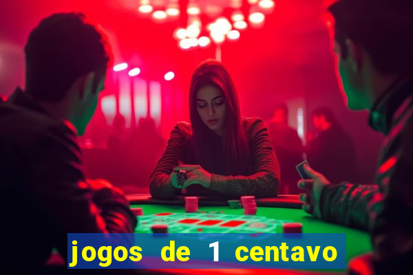 jogos de 1 centavo no esporte da sorte