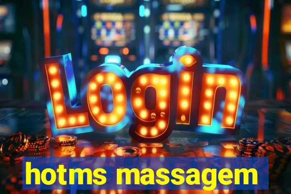 hotms massagem