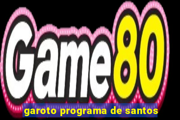 garoto programa de santos