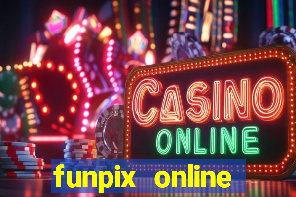 funpix online plataforma de jogos