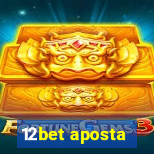 12bet aposta