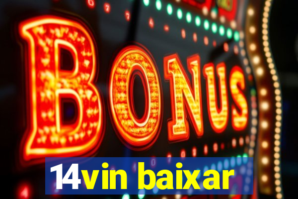 14vin baixar