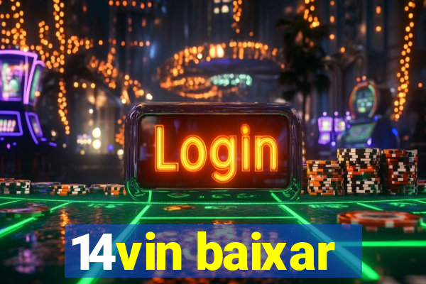 14vin baixar