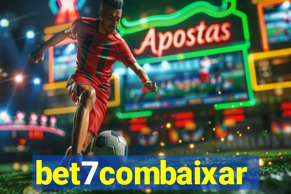 bet7combaixar