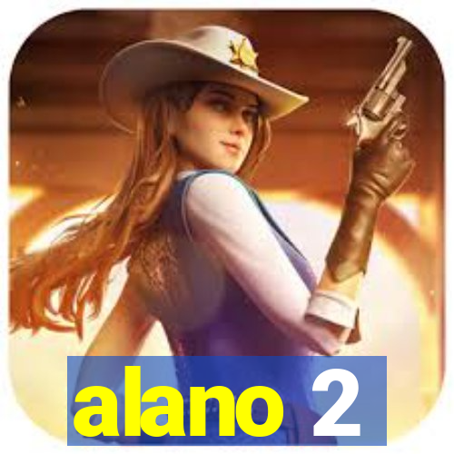 alano 2