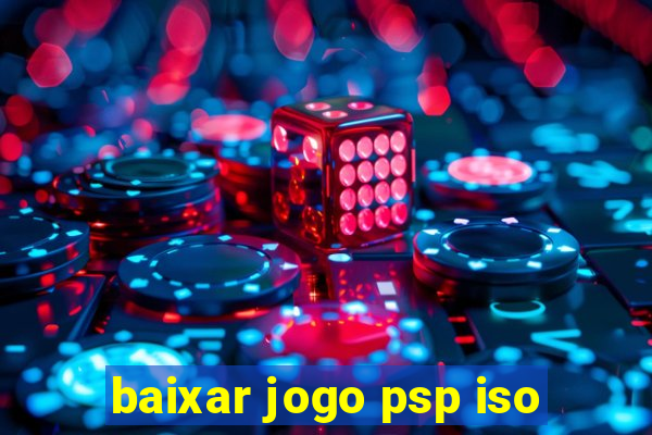 baixar jogo psp iso