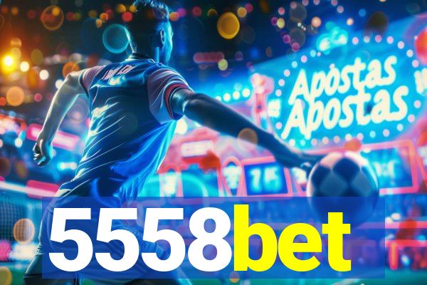 5558bet
