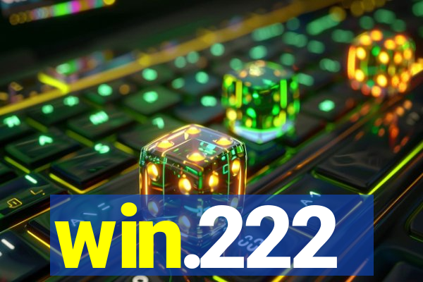 win.222