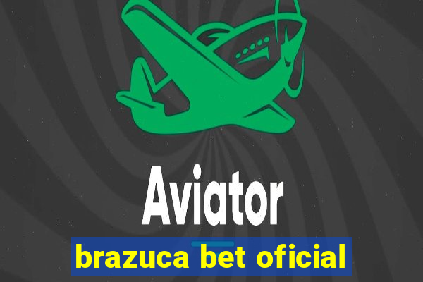 brazuca bet oficial
