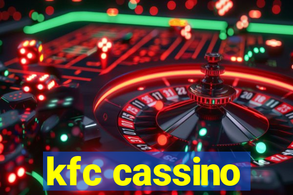 kfc cassino