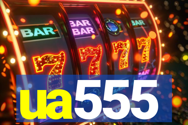 ua555