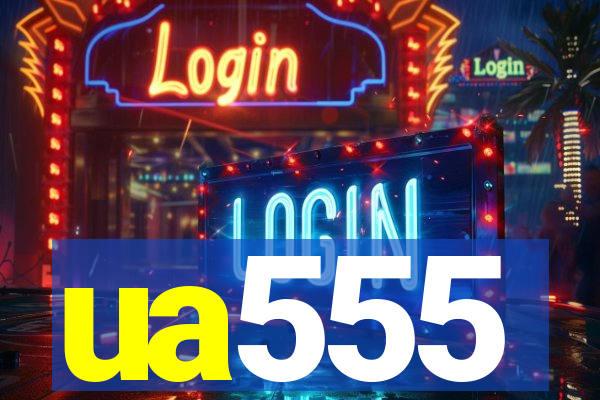 ua555