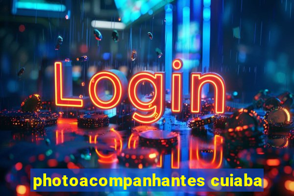 photoacompanhantes cuiaba
