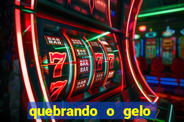 quebrando o gelo livro pdf