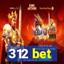 312 bet