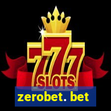 zerobet. bet