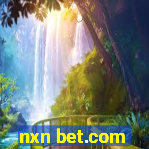 nxn bet.com
