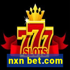 nxn bet.com
