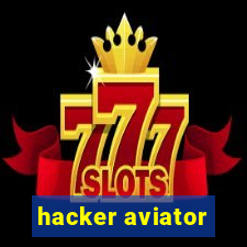 hacker aviator