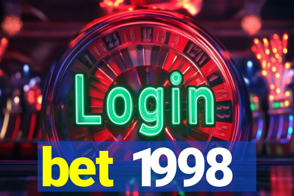 bet 1998