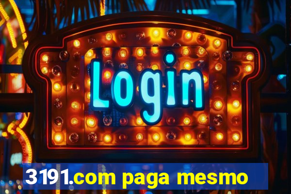 3191.com paga mesmo