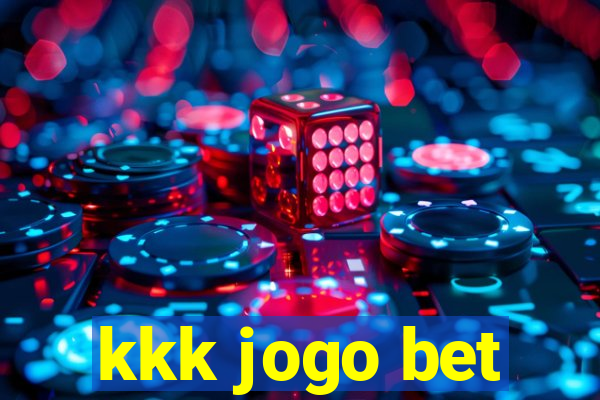 kkk jogo bet
