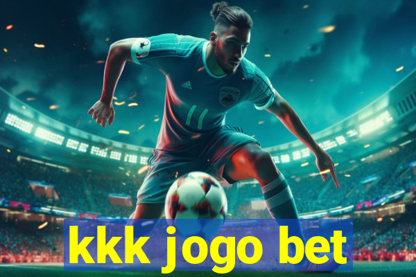 kkk jogo bet