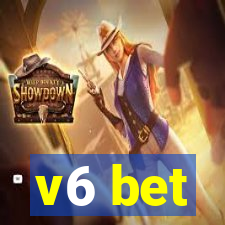 v6 bet