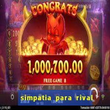 simpatia para rival ir embora para outra cidade