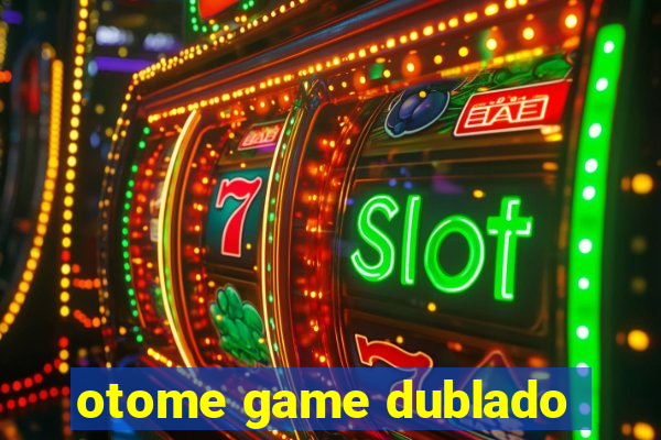 otome game dublado