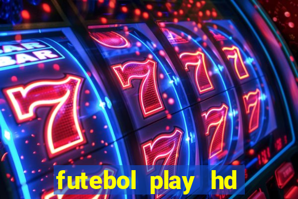 futebol play hd s?o paulo