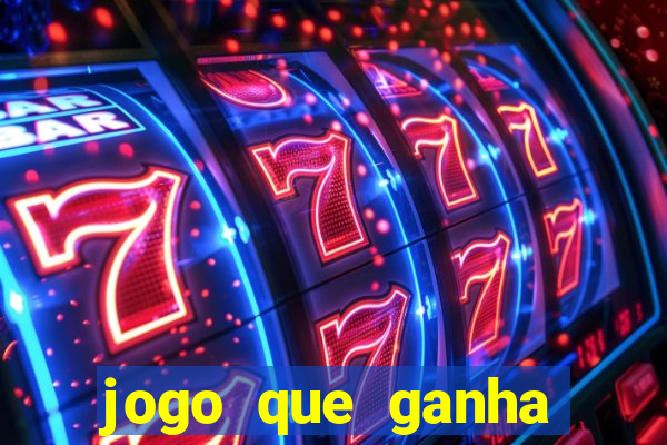 jogo que ganha dinheiro sem pagar nada