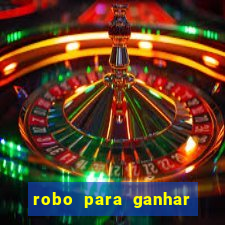 robo para ganhar no fortune tiger