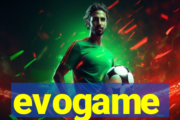 evogame