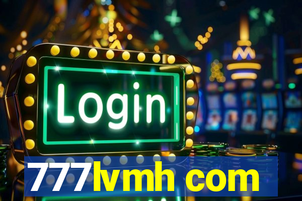 777lvmh com