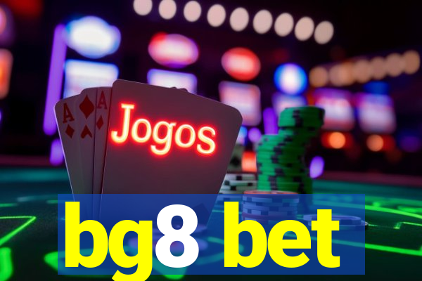 bg8 bet