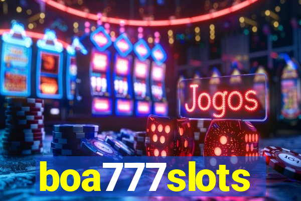 boa777slots